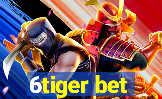 6tiger bet